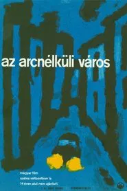 Az arc nélküli város movie poster