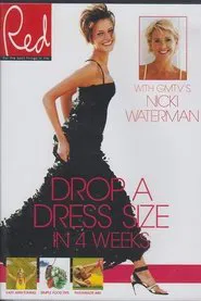 Drop a Dress Size in 4 Weeks movie poster