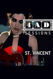 St. Vincent - 4AD Sessions movie poster