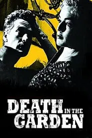 Death in the Garden movie poster