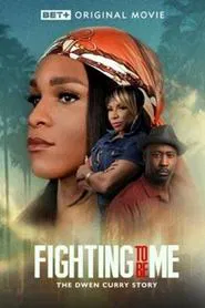 Fighting to Be Me: The Dwen Curry Story movie poster