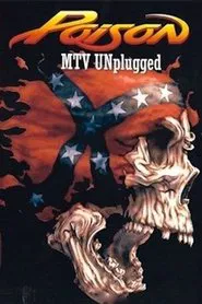 Poison: MTV Unplugged movie poster
