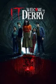Welcome to Derry: From the World of IT tv show poster