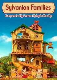 Calico Critters: Everyone's Big Dream Flying in the Sky movie poster