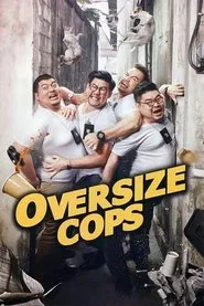 Oversize Cops movie poster