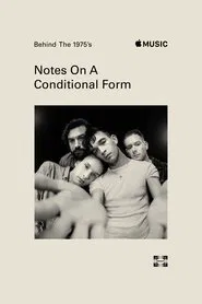 Behind The 1975’s 'Notes on a Conditional Form' movie poster