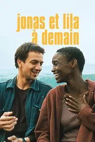 Jonas and Lila, Til Tomorrow movie poster