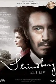 August Strindberg: Ett liv tv show poster