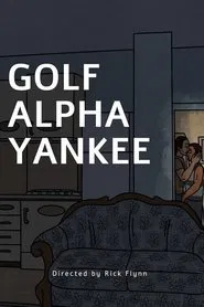 Golf Alpha Yankee movie poster