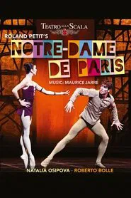 La Scala Ballet: Notre-Dame de Paris movie poster