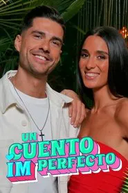 Un cuento imperfecto tv show poster