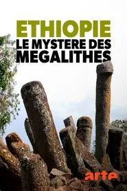 Éthiopie, le mystère des mégalithes movie poster
