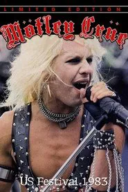 Mötley Crüe: The US Festival '83 movie poster