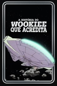 Poster do filme A História do Wookie que Acredita