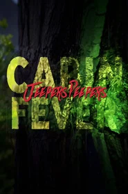 Cabin Fever Jeepers Peepers movie poster