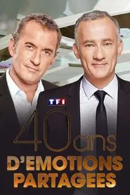 TF1 40 ans d'émotions partagées movie poster