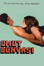 Umut Dünyası movie poster