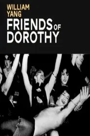 William Yang: Friends of Dorothy movie poster