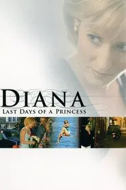 Diana: Last Days of a Princess movie poster
