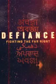 Defiance: Fighting the Far Right tv show poster