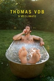 Poster do filme Thomas VDB acclimatizes
