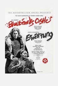 Bluebeard’s Castle / Erwartung (The Met) movie poster