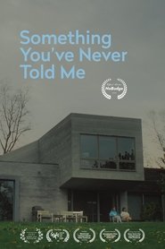 Something You've Never Told Me movie poster