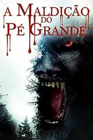 Poster do filme A Maldição do Pé Grande