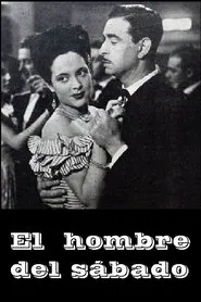 Poster do filme El hombre del sábado
