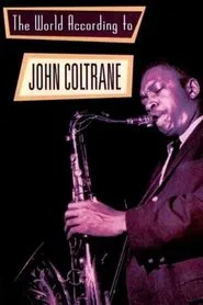 The World According to John Coltrane movie poster