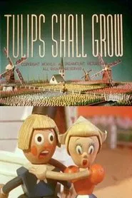 Tulips Shall Grow movie poster