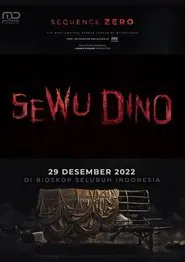 Sewu Dino: Sequence Zero movie poster