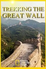 Trekking the Great Wall movie poster