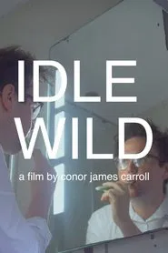IDLE WILD movie poster
