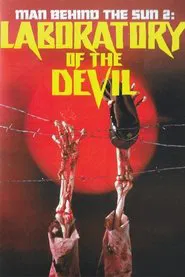 Man Behind the Sun 2: Laboratory of the Devil movie poster