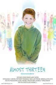Almost Thirteen movie poster