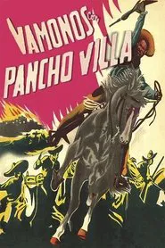 Let's Go with Pancho Villa! movie poster