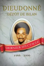Poster do filme Dieudonné - Dépôt de bilan
