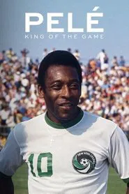 Pelé: King of the Game movie poster