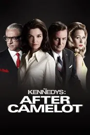 The Kennedys: After Camelot tv show poster