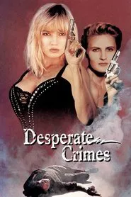Desperate Crimes movie poster