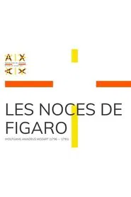Poster do filme The Marriage of Figaro - Aix-en-Provence Festival