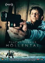 Flucht durchs Höllental movie poster