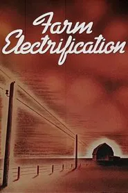 Farm Electrification movie poster