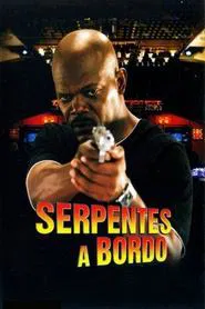 Poster do filme Serpentes a Bordo