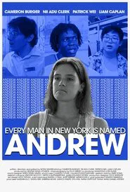 Every Man in New York Is Named Andrew movie poster