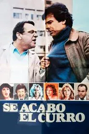 Poster do filme Se acabó el curro