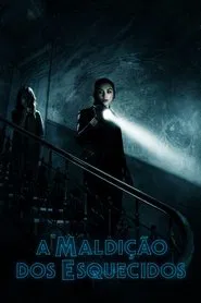 Poster do filme A Maldição dos Esquecidos