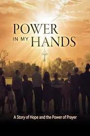 Power in my Hands movie poster