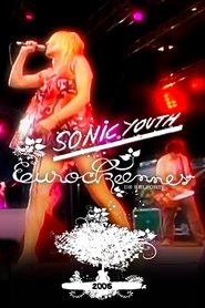 Sonic Youth: Live at Eurockéennes movie poster